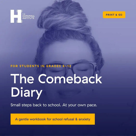 The Comeback Diary cover, a student workbook from The HopeFULL Institute for when school feels too hard